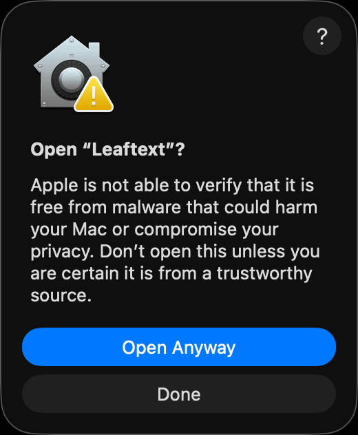 The macOS confirmation box titled Open “Leaftext”?, saying Apple is not able to verify it is free from malware, with a blue Open Anyway button above a Done button